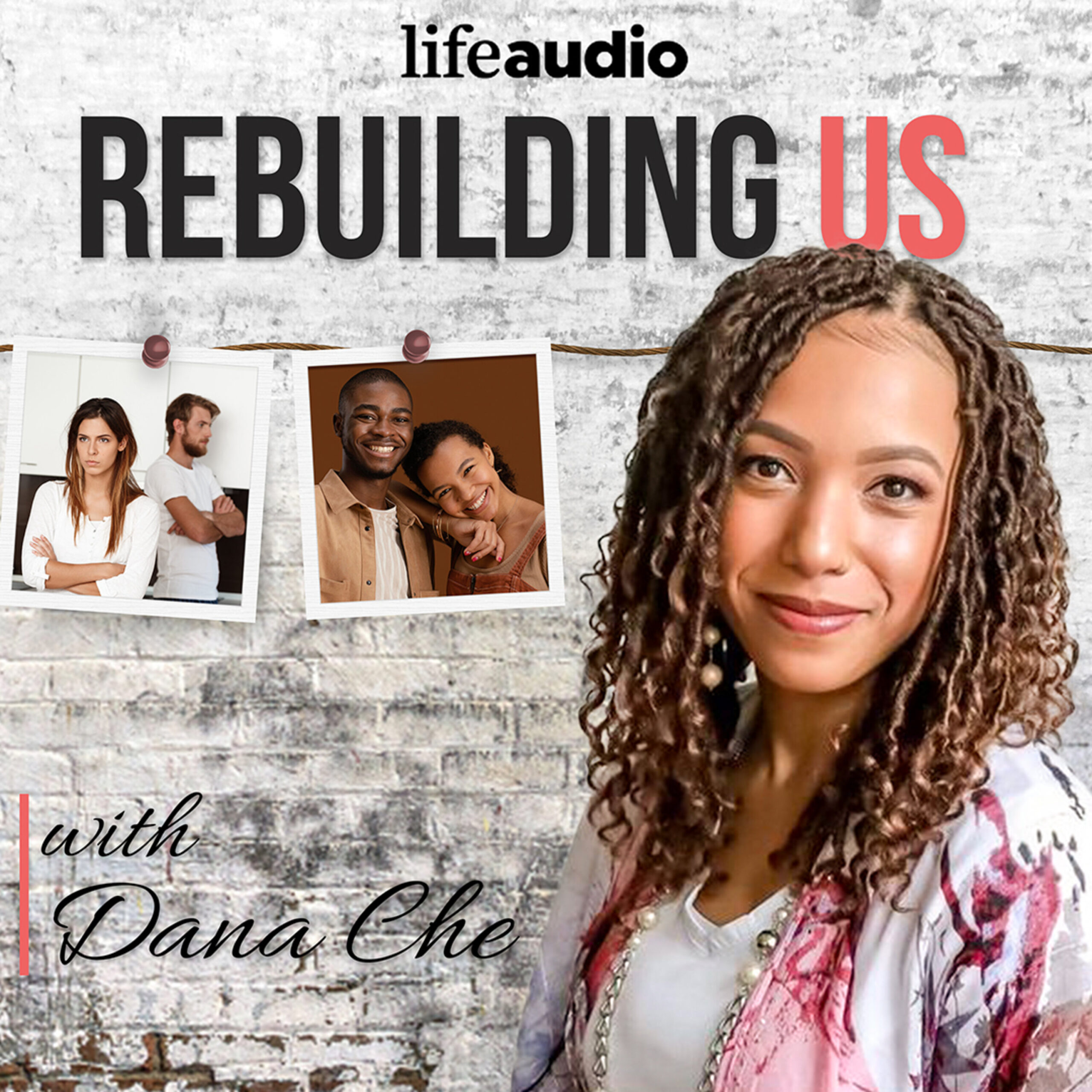 Rebuilding Us : Marriage Podcast